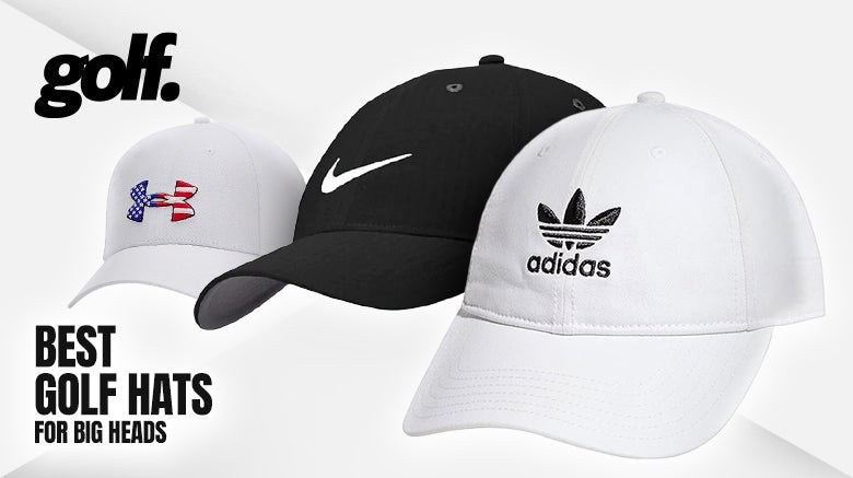 Best Golf Hats for Big Heads - Shop.GolfersAuthority
