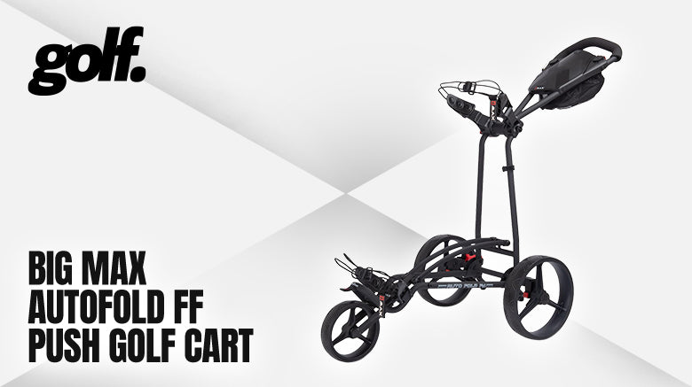 Big Max Autofold FF Push Golf Cart Review