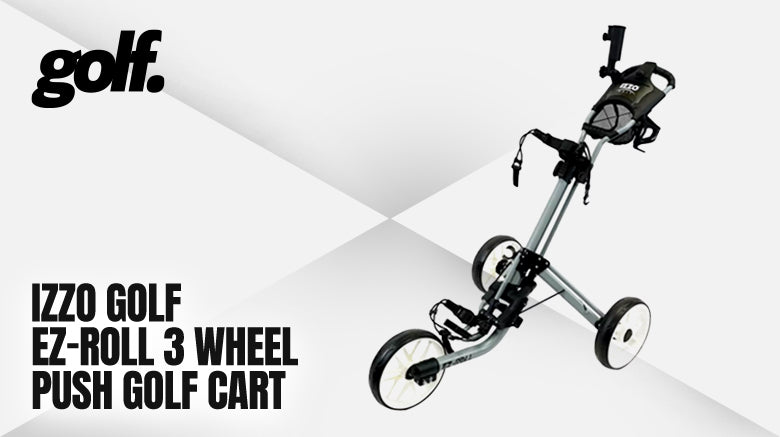 IZZO Golf EZ-Roll 3 Wheel Push Golf Cart Review