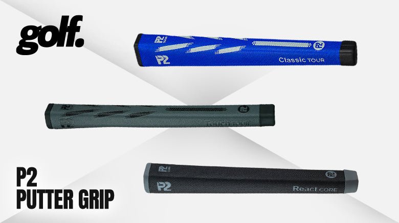 P2 Putter Grip Review - Shop.GolfersAuthority