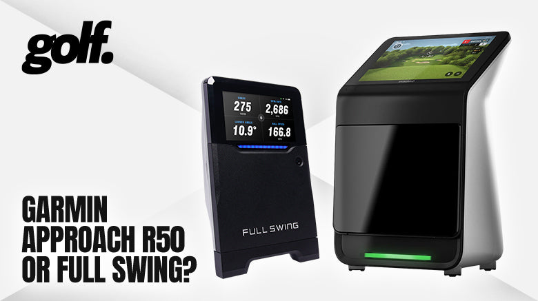 Your Next Launch Monitor - Garmin Approach R50 or Full Swing?
